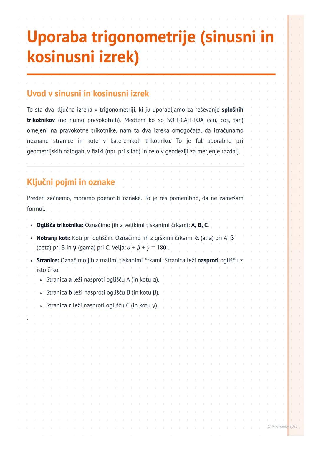 # Uporaba trigonometrije (sinusni in
kosinusni izrek)

Uvod v sinusni in kosinusni izrek

To sta dva ključna izreka v trigonometriji, ki ju 