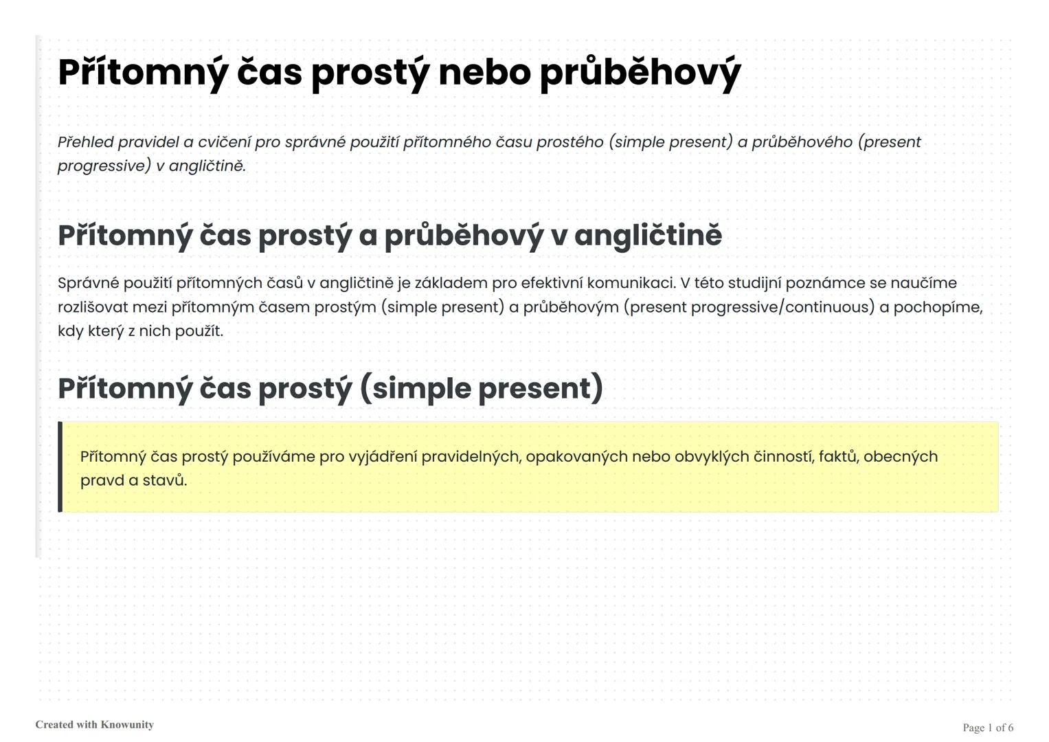 Přítomný čas prostý nebo průběhový
Přehled pravidel a cvičení pro správné použití přítomného času prostého (simple present) a průběhového (p