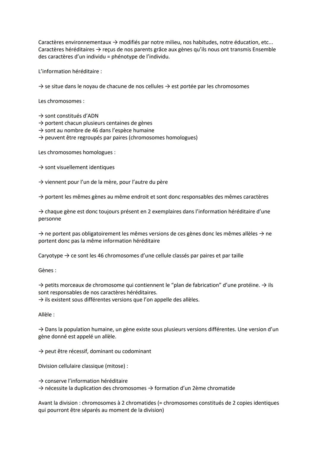 Caractères environnementaux modifiés par notre milieu, nos habitudes, notre éducation, etc...
Caractères héréditaires reçus de nos parents g