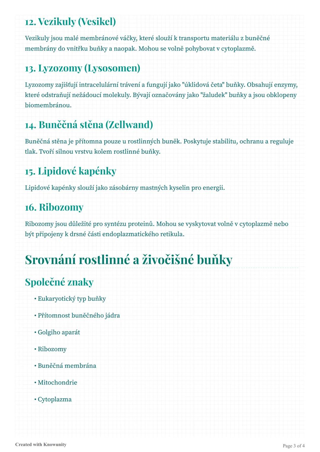 ## Buněčná struktura a funkce

Přehled buněčných organel, jejich struktura a funkce, včetně rozdílů mezi rostlinnou a
živočišnou buňkou.

##