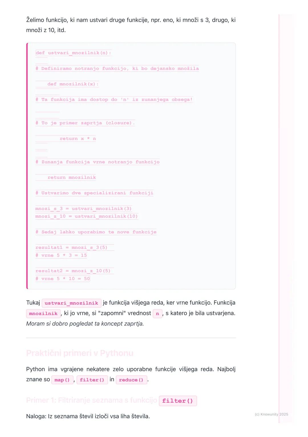 # Funkcije višjega reda

Uvod v funkcije višjega reda

Funkcije višjega reda so preprosto funkcije, ki delujejo z drugimi funkcijami. To
pom