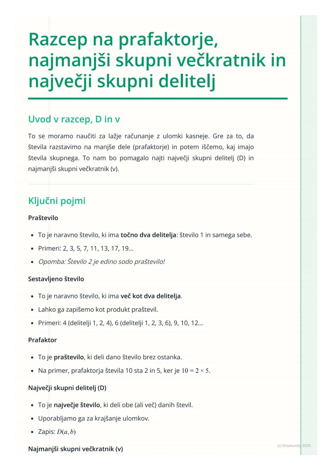 # Razcep na prafaktorje,
najmanjši skupni večkratnik in
največji skupni delitelj

Uvod v razcep, D in v

To se moramo naučiti za lažje račun