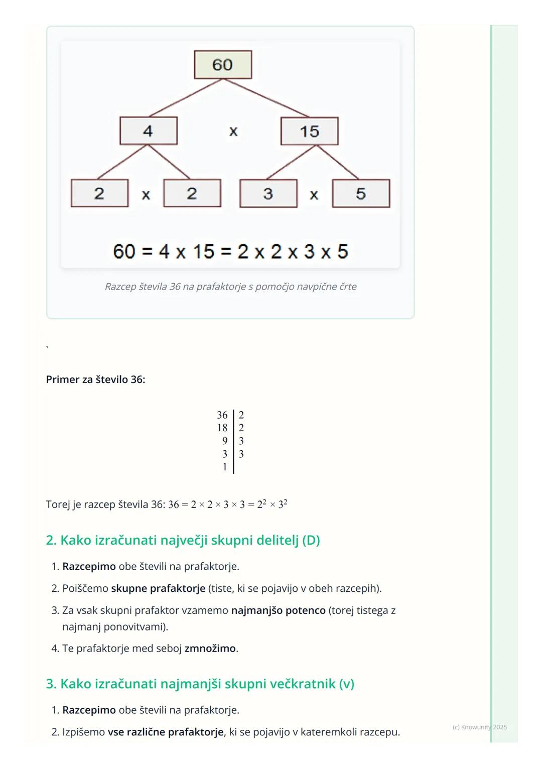 # Razcep na prafaktorje,
najmanjši skupni večkratnik in
največji skupni delitelj

Uvod v razcep, D in v

To se moramo naučiti za lažje račun