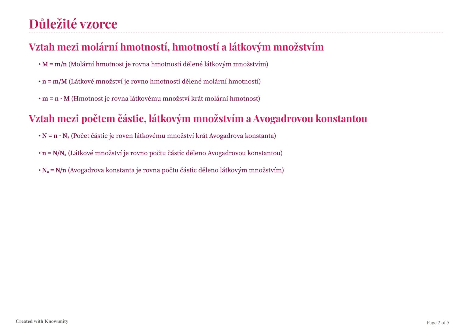Molární hmotnost, látková porce a látkové množství
Důležité vzorce a vysvětlení týkající se molární hmotnosti a látkového množství v chemii.